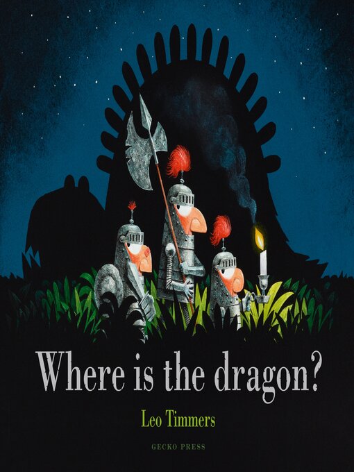 Leo Timmers创作的Where Is the Dragon?作品的详细信息 - 可供借阅